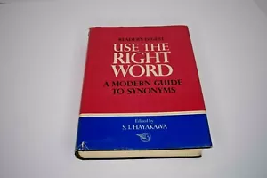Use The Right Word A Modern Guide To Synonyms - Readers Digest (Hardcover,1968) - Picture 1 of 12