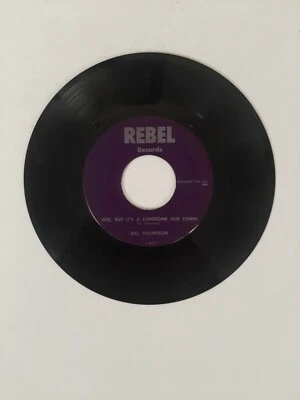 45 Record Bill Thompson Gee, But It's A Lonesome Old Town/I Miss You Like  VG Foto 1 de 4