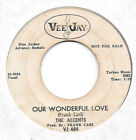 THE ACCENTS Our Wonderful Love on Vee Jay R&B doo wop PROMO 45 HEAR