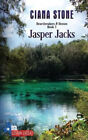 Jasper Jacks by Ciana Stone