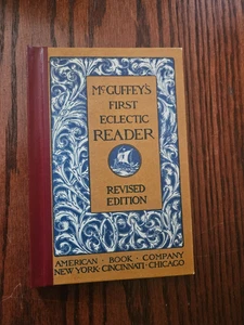 McGuffey's First Eclectic Reader Revised Edition Vintage Hardcover 1920 - Picture 1 of 2