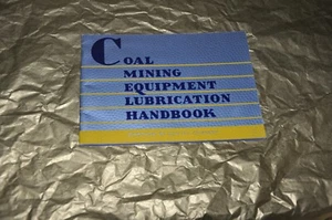 SUN OIL COMPANY SUNOCO Coal Mining Equipment Lubrication Handbook - Picture 1 of 17