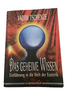 Esoterik Buch das geheime Wissen Spiritualität Vadim Tschenze + Autogramm Heilen - Bild 1 von 3