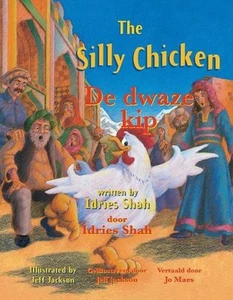 The Silly Chicken / De dwaze kip: Bilingual English-Dutch Edition / Tweetalige E - Picture 1 of 1