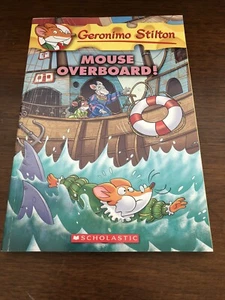 Geronimo Stilton Ser.: Mouse Overboard! by Geronimo Stilton (2015, Trade... - Bild 1 von 2
