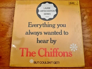 The Chiffons ‎♫ Everything You Always Wanted To Hear ♫ Rare NM 1975 Vinyl LP 🔥 - Picture 1 of 3