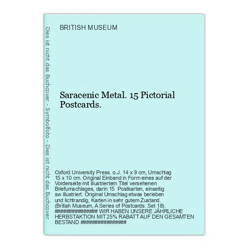 Saracenic Metal. 15 Pictorial Postcards. British Museum (Ed.): - Image 1 of 1