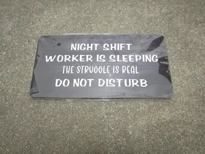 Night Shift Worker Is Sleeping Do Not Disturb 12” X 6” Rustic Wooden Sign - Picture 1 of 3