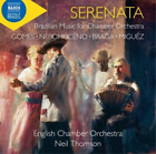 Carlos Gomes Serenata: Brazilian Music for Chamber Orchestra (CD) Album
