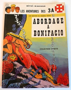 LES 3 A "ABORDAGE À BONIFACIO " MITTEÏ JOURNAL TINTIN EO 1971 BON ÉTAT - Picture 1 of 8