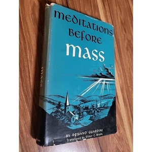 Meditationen vor der Messe Romano Guardini 1955 1. englische Ausgabe Vintage religiös - Bild 1 von 12