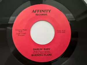 RARE Modern Soul Boogie 45 - Burning Flame "Darlin' Baby" - Affinity- Clean-HEAR - Picture 1 of 2