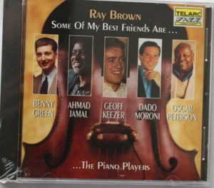 RAY BROWN SOME OF MY BEST FRIENDS ARE THE PIANO PLAYERS [NEW CD] TELARC JAZZ - Picture 1 of 2