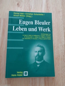 Eugen Bleuler Leben und Werk by Daniel Hell, Christian Scharfetter, A Moller SC - Picture 1 of 1