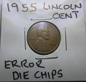 1955  Lincoln Wheat Cent  die chip error coin - Picture 1 of 7