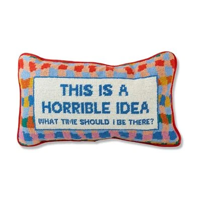 FURBISH Handmade Needlepoint Decorative Throw Pillow - This is a Horrible Ide... - Image 1 of 4