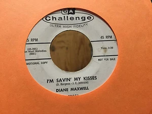 Diane Maxwell Too Proud To Cry / I'm Savin' My Kisses Promo 45-391 - Imagen 1 de 2