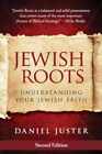 Jewish Roots: Understanding Your - Paperback, By Juster Daniel - Acceptable N