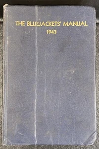 The Bluejacket's Manual 1943 World War II US Navy USN Hardcover - Picture 1 of 9
