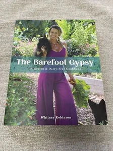 The barefoot Gypsy Cookbook Gluten And Dairy Free Rare Hard To Find - Picture 1 of 10