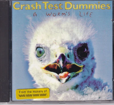 CRASH TEST DUMMIES - A Worm`s Life - Arista CD 1996 - Bild 1 von 2