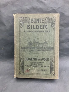 original Buch bunte Bilder aus dem Sachsenlande 3. Band Sachsen Heimat [4110-11] - Picture 1 of 8