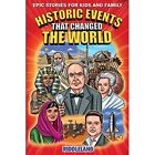 Epic Stories For Kids and Family - Historic Events That - Paperback NEW Riddlela