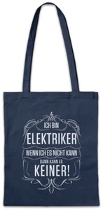 Ich Bin Elektriker Hipster Bag Stofftasche Stoffbeutel Beruf Zunft Handwerk - Picture 1 of 1