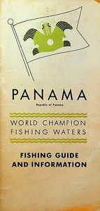 Guía de pesca y folleto informativo de aguas pesqueras campeón mundial de Panamá 1952 - Imagen 1 de 2