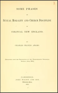 Some Phases Of  Sexual Morality And Church Discipline In Col New England 1891 - Picture 1 of 17