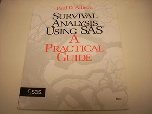 Survival Analysis Using the SAS System, a Practical Guide - Picture 1 of 1
