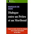 Dialogue Entre Un Pretre Et Un Moribond - Paperback NEW Sade, Marquis D 01/02/20