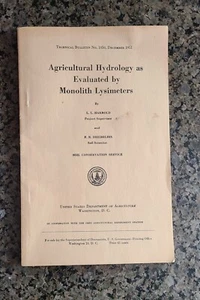 Agricultural Hydrology as Evaluated by Monolith Lysimeters USDA Tech. Bulletin - Picture 1 of 8