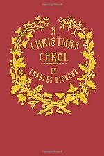 A Christmas Carol [Illustrated]: Being a Ghost Story of Christmas, Dickens, Char