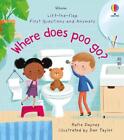 First Questions and Answers: Where Does Poo Go? by Katie Daynes (English) Board 