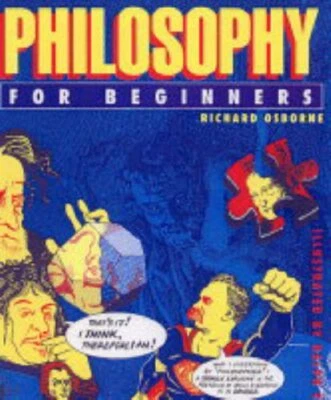 Philosophy For Beginners by Osborne, Richard 0954842103 The Fast Free Shipping - Image 1 of 2