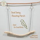 Small Natural Sisal Rope Roosting Perch Swing on Chains for Budgies & Canaries 