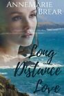 Long Distance Love By Annemarie Brear