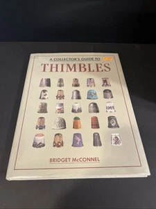 Collectors Guide to Thimbles by Bridget McConnel (1990, Hardcover) - Picture 1 of 2