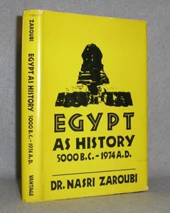 Vintage Egyptian History Book Ancient & Modern Egypt 5000 BC to 1974 AD Zaroubi - Picture 1 of 17