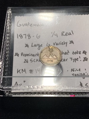 Scarce Guatemala 1878-G SILVER 1/4 REAL  2-Year 'Volcano' Toned!! Heavy Doubling - Image 1 of 2