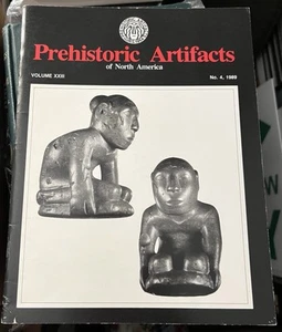 PREHISTORIC ARTIFACTS AMERICAN MAGAZINE ISSUE 1989 No. 4 Vol XXIII PIPES ISSUE - Picture 1 of 12