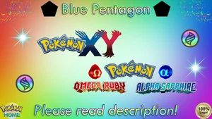 Pokémon aus X/Y OR/AS blau Pentagon Marke 6IV - Switch-Spiele ZUHAUSE ( Legal) - Bild 1 von 1