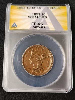1853 Braided Hair Large Cent - ANACS - EF 45 Details - Scratched Reverse - Image 1 of 4