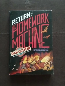 Return of the Homework Machine by Dan Gutman (2011, Trade Paperback) - Picture 1 of 4