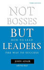 Not Bosses Mais Leaders: How To C&#226;ble The Voie Pour Success Reliure