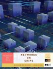 Networks On Chips: Technology And Tools (System, De-Micheli, Benini.=