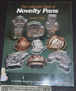 The Collector's Book of Novelty Pans by Jeanne Gibbs (2003, Paperback) - Picture 1 of 1