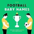 Football First Names.by Bosman, Nikken  New 9789063695231 Fast Free Shipping**