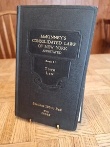 McKINNEY’S CONSOLIDATED LAWS OF NEW YORK ANNOTATED BOOK 61 TOWN LAW HARD COVER - Picture 1 of 19